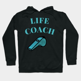 Life Coach T-Shirt, funny  Life Coach gift Hoodie